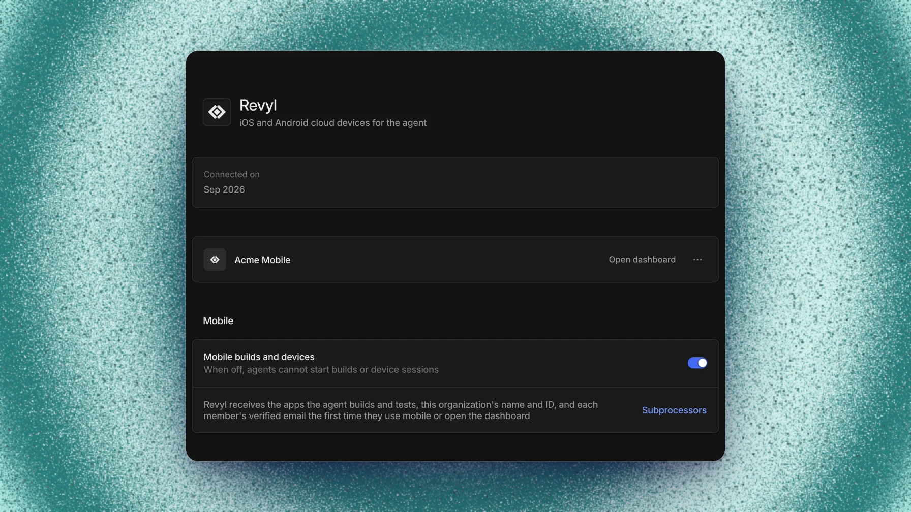 Revyl integration page with the connected Revyl organization, Open dashboard, and the Mobile builds and devices switch