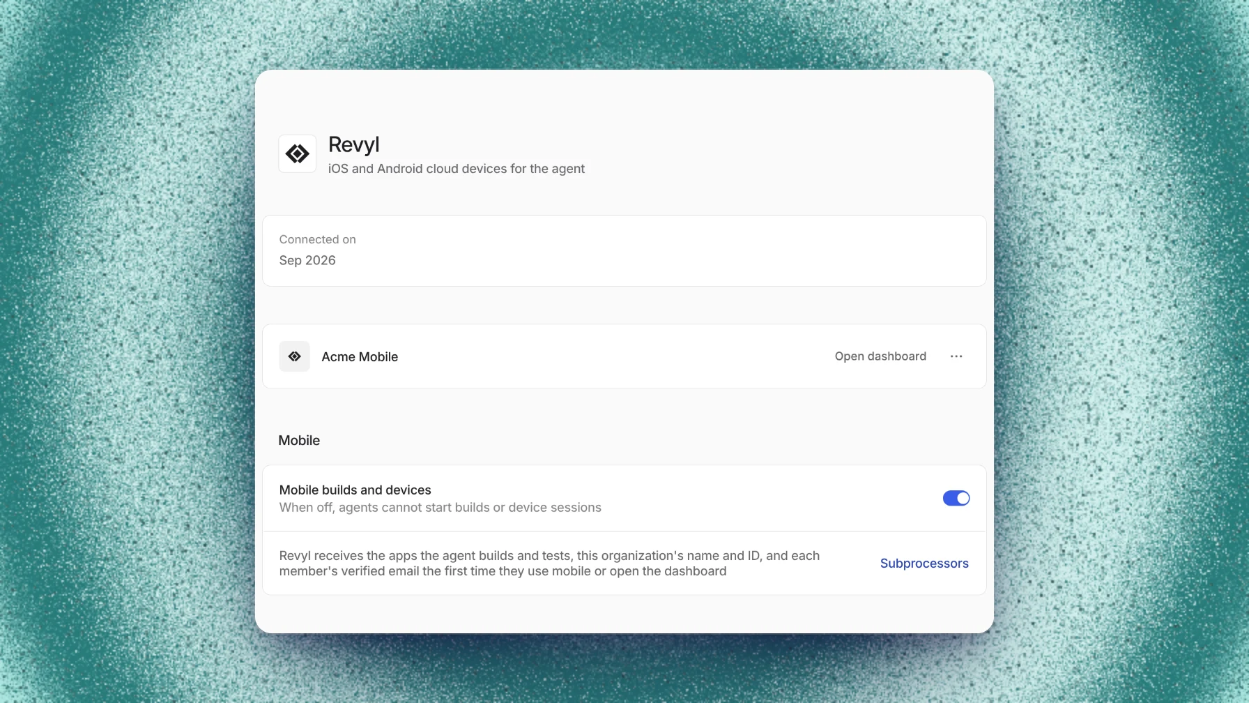 Revyl integration page with the connected Revyl organization, Open dashboard, and the Mobile builds and devices switch