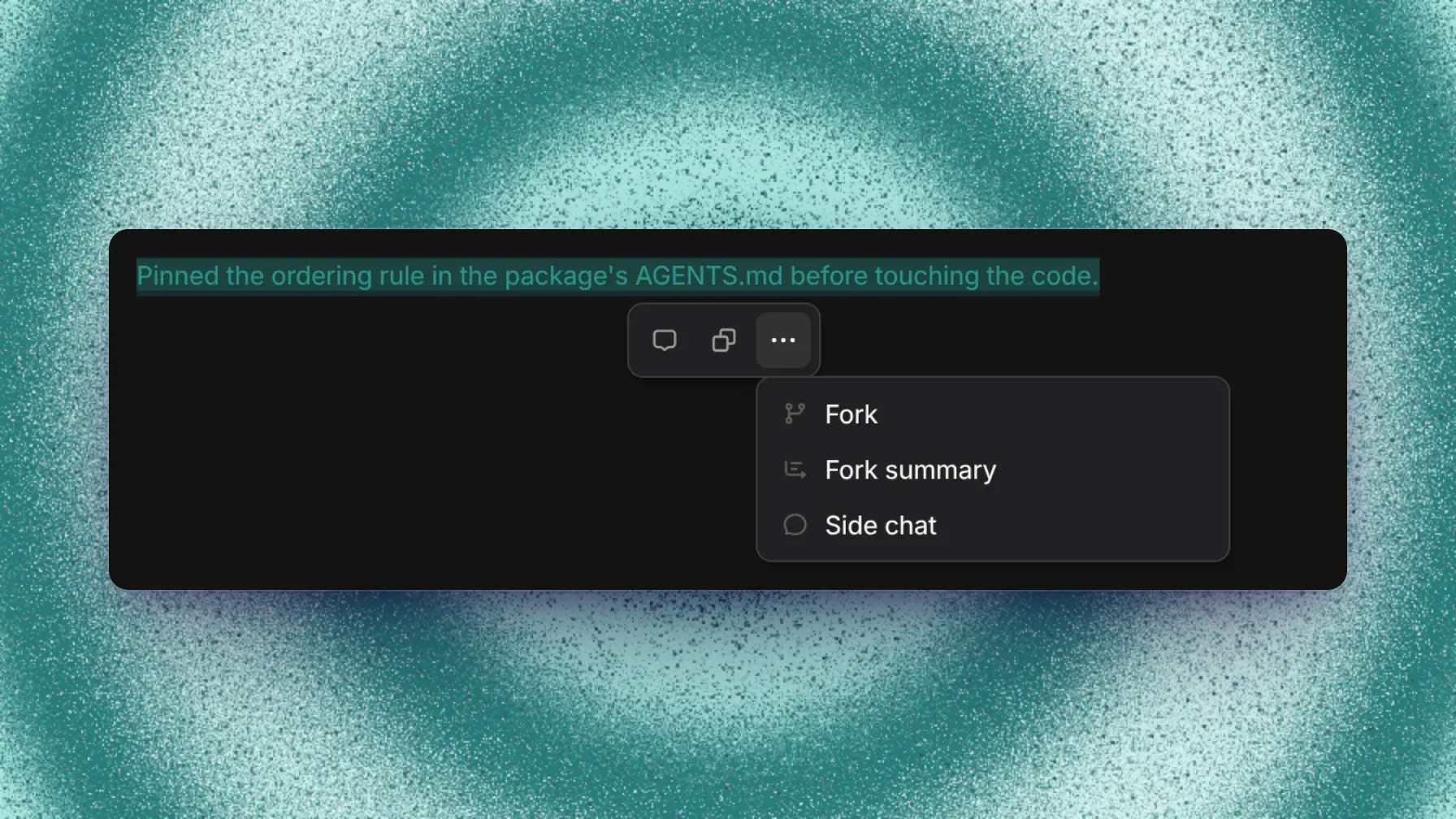 Selection actions menu with Fork, Fork summary, and Side chat